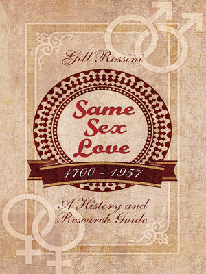 cover image of Same Sex Love, 1700–1957